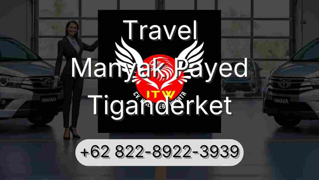Travel Manyak Payed Tiganderket