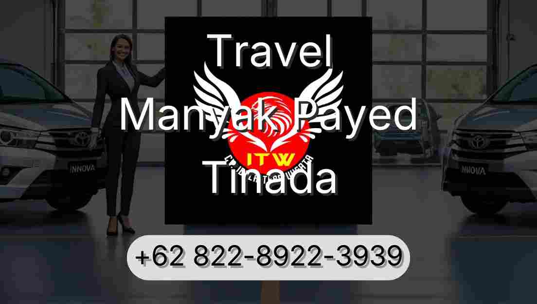 Travel Manyak Payed Tinada