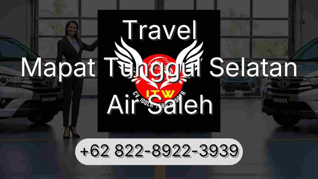 Travel Mapat Tunggul Selatan Air Saleh