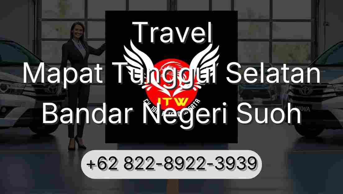 Travel Mapat Tunggul Selatan Bandar Negeri Suoh