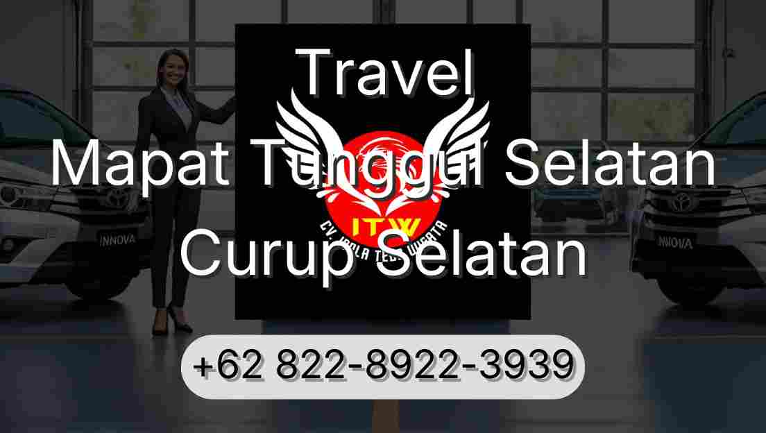 Travel Mapat Tunggul Selatan Curup Selatan