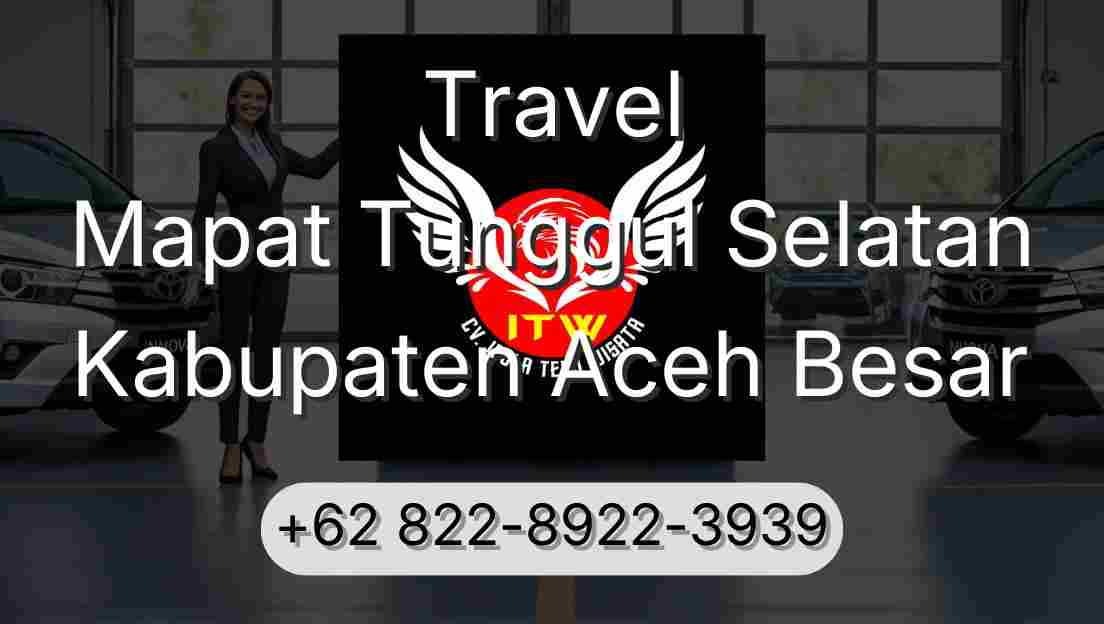 Travel Mapat Tunggul Selatan Kabupaten Aceh Besar