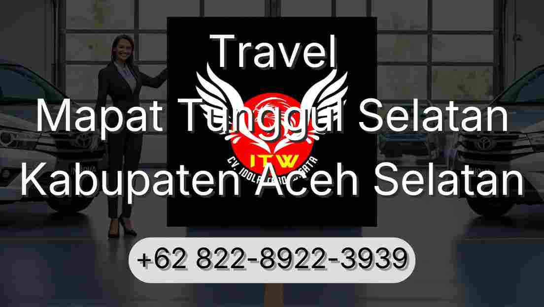 Travel Mapat Tunggul Selatan Kabupaten Aceh Selatan