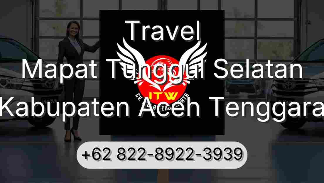 Travel Mapat Tunggul Selatan Kabupaten Aceh Tenggara