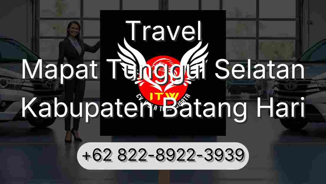 Travel Mapat Tunggul Selatan Kabupaten Batang Hari