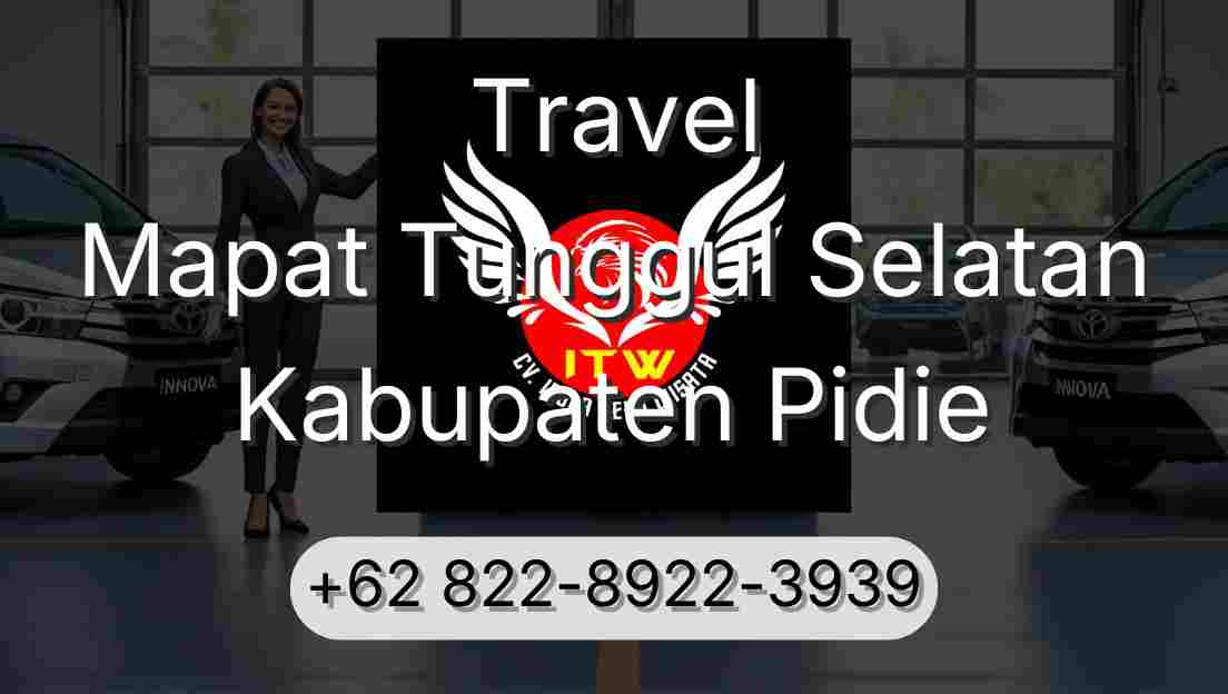 Travel Mapat Tunggul Selatan Kabupaten Pidie