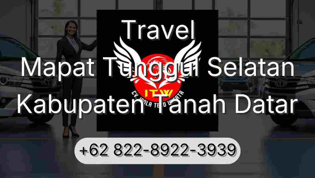 Travel Mapat Tunggul Selatan Kabupaten Tanah Datar