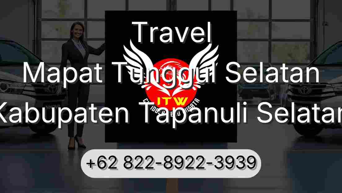 Travel Mapat Tunggul Selatan Kabupaten Tapanuli Selatan