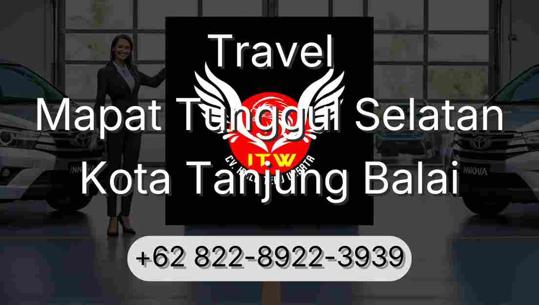 Travel Mapat Tunggul Selatan Kota Tanjung Balai
