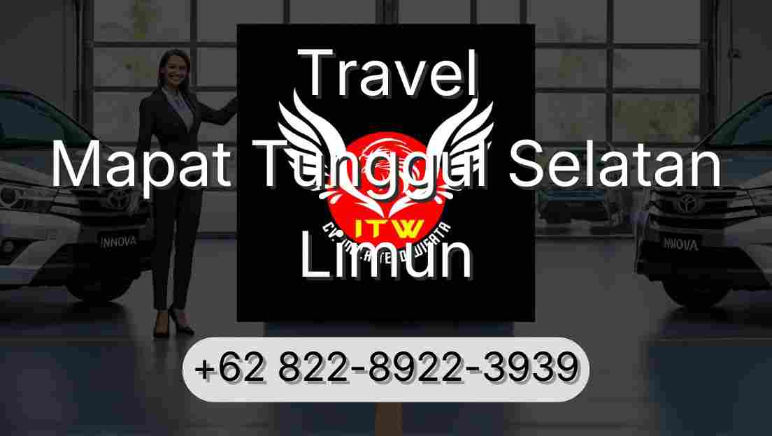 Travel Mapat Tunggul Selatan Limun