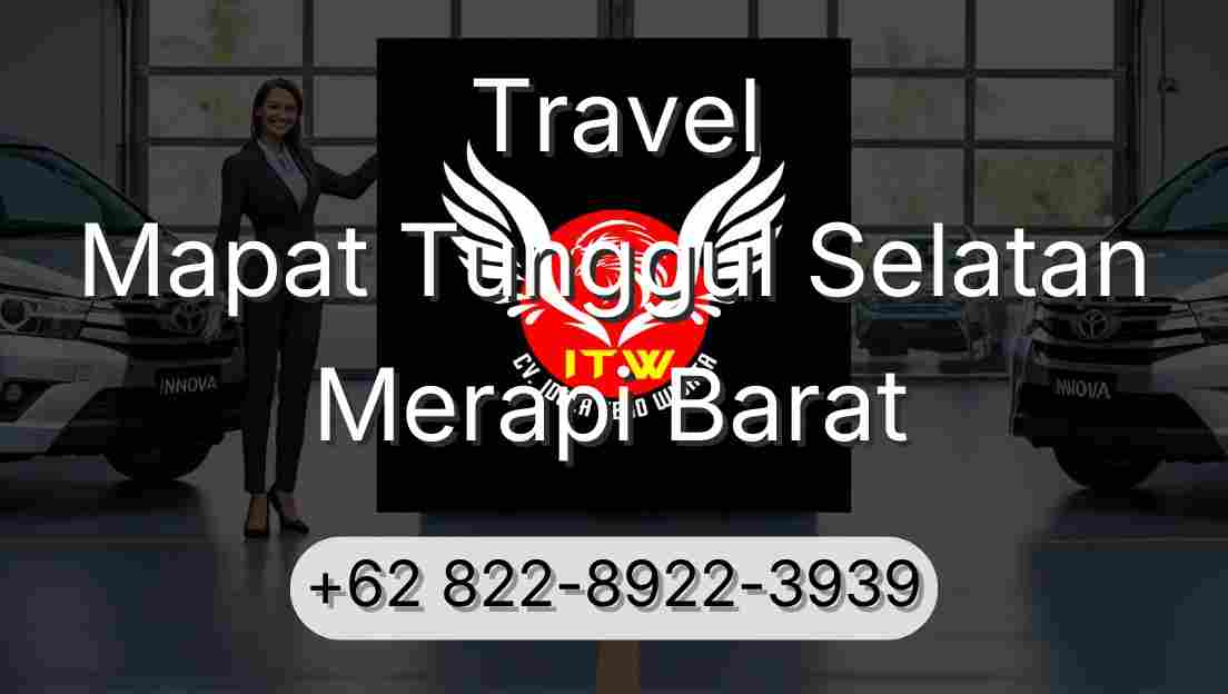 Travel Mapat Tunggul Selatan Merapi Barat