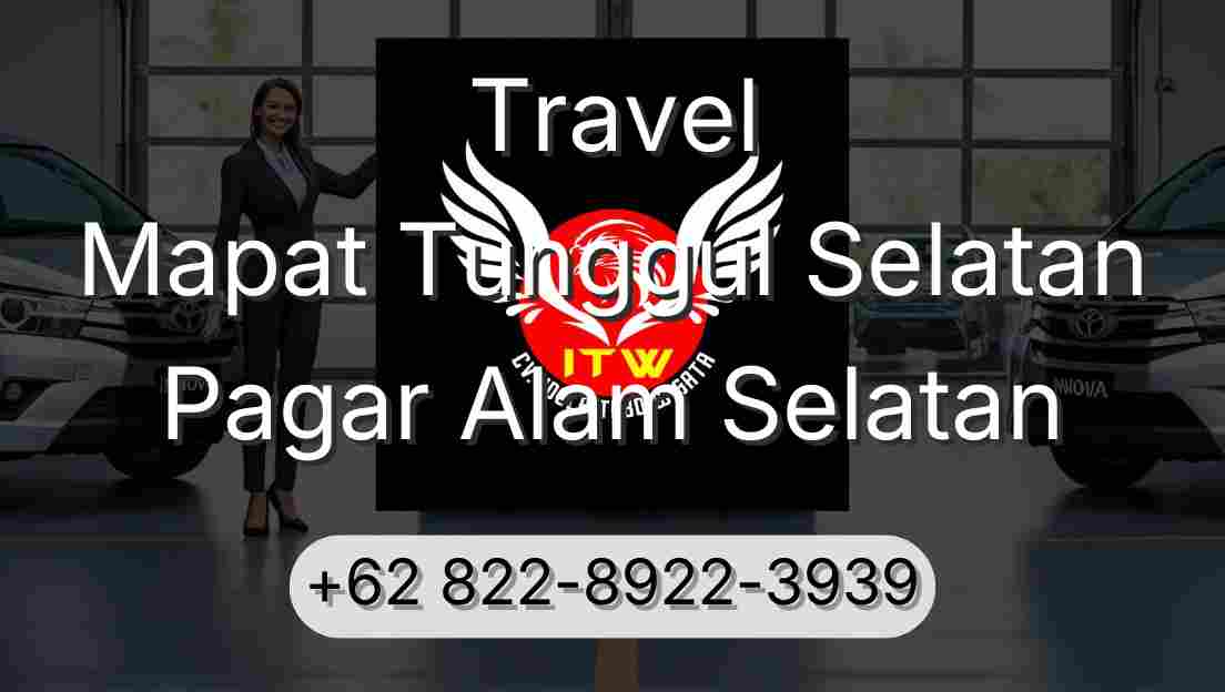 Travel Mapat Tunggul Selatan Pagar Alam Selatan