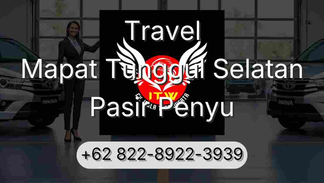 Travel Mapat Tunggul Selatan Pasir Penyu