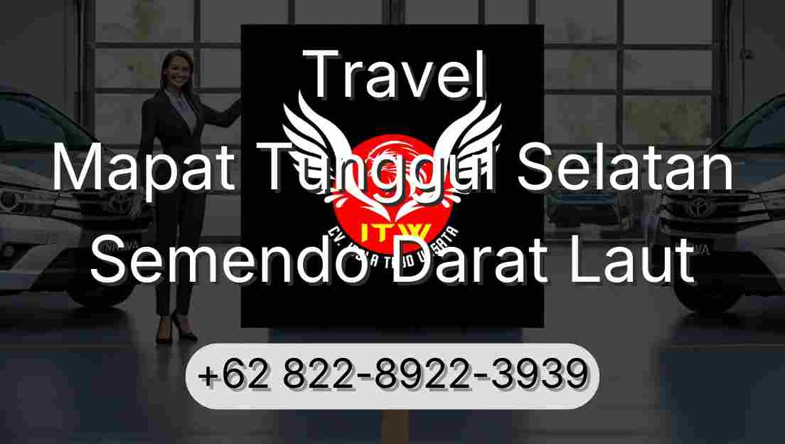 Travel Mapat Tunggul Selatan Semendo Darat Laut