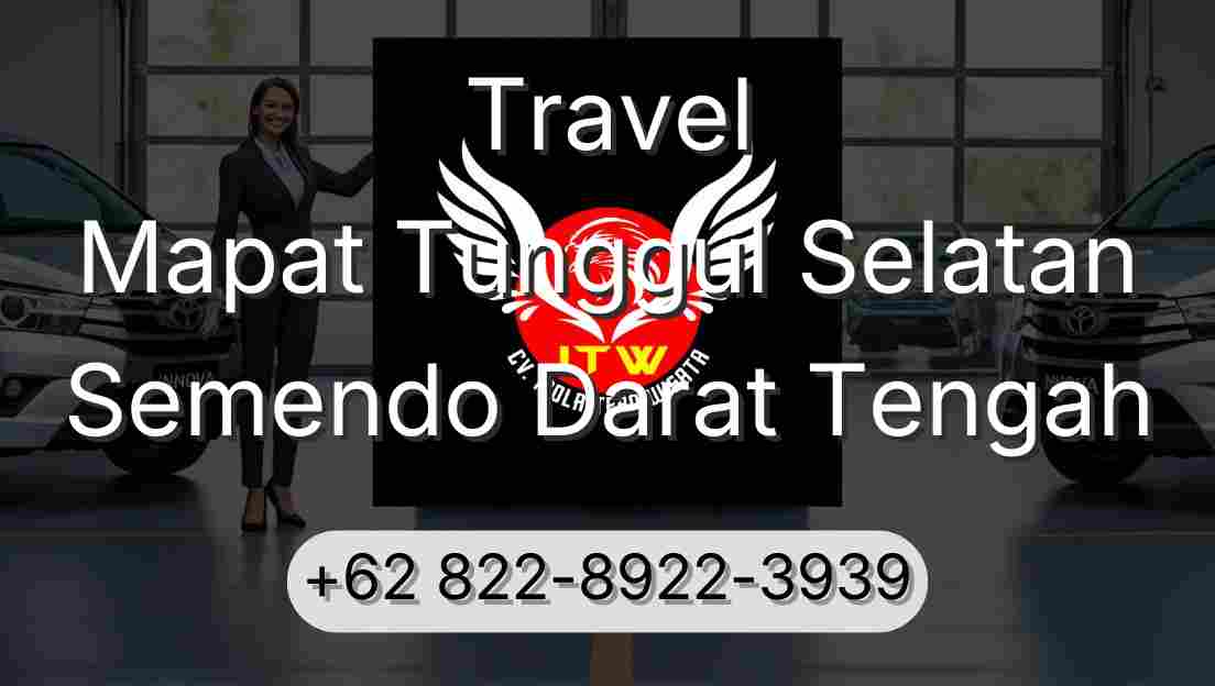 Travel Mapat Tunggul Selatan Semendo Darat Tengah