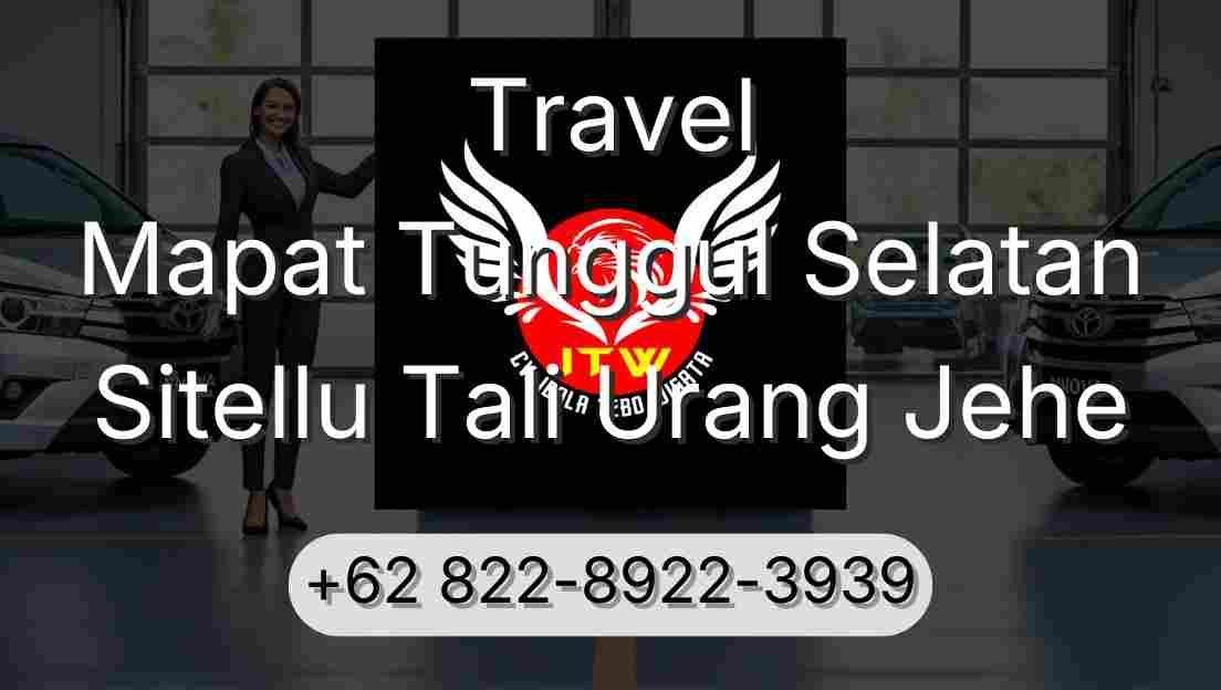 Travel Mapat Tunggul Selatan Sitellu Tali Urang Jehe