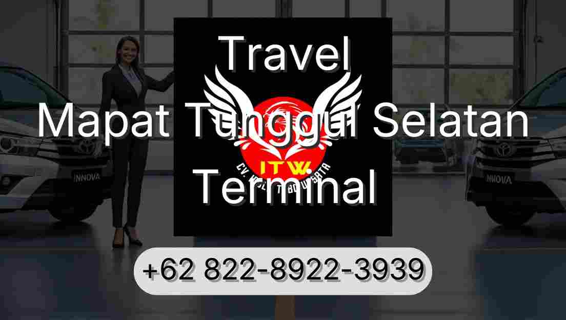 Travel Mapat Tunggul Selatan Terminal