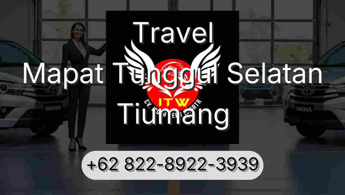 Travel Mapat Tunggul Selatan Tiumang