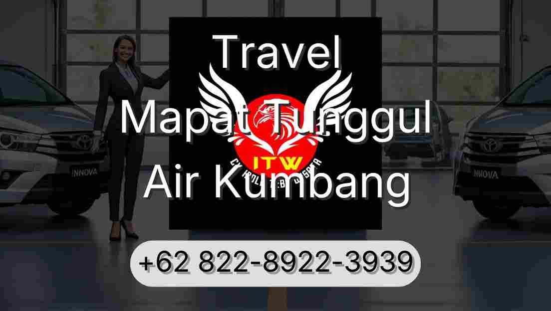 Travel Mapat Tunggul Air Kumbang
