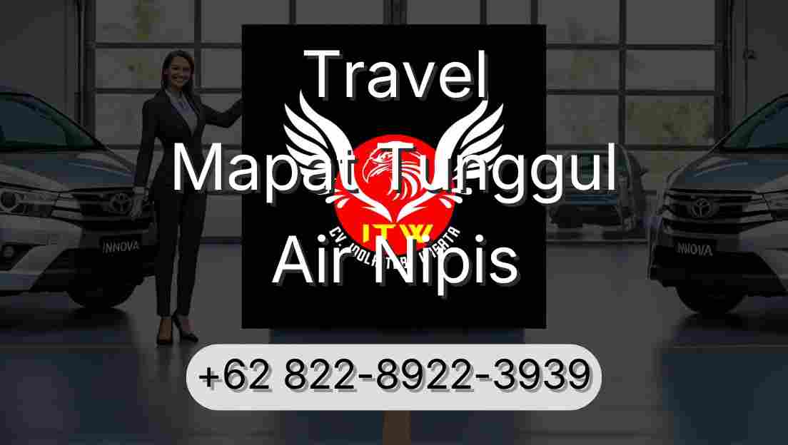 Travel Mapat Tunggul Air Nipis