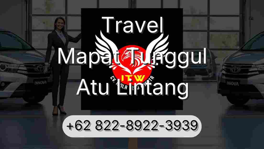 Travel Mapat Tunggul Atu Lintang