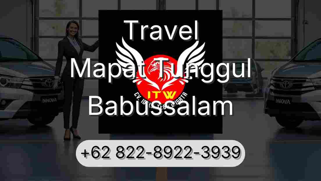 Travel Mapat Tunggul Babussalam
