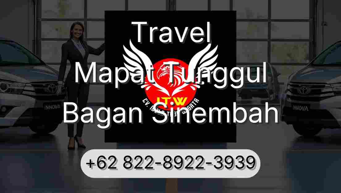 Travel Mapat Tunggul Bagan Sinembah