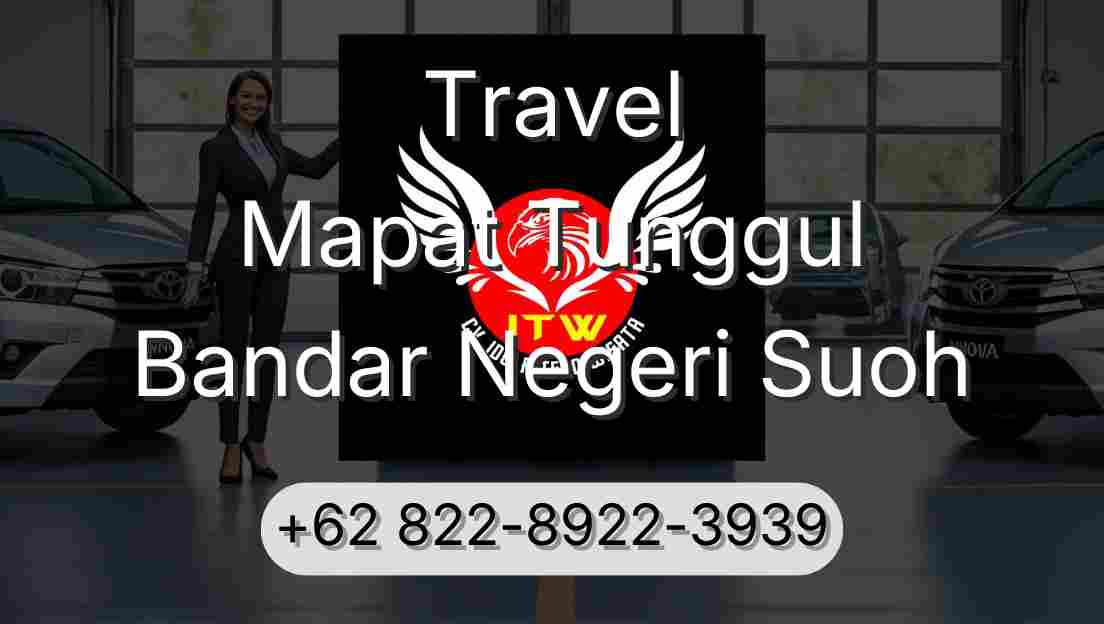 Travel Mapat Tunggul Bandar Negeri Suoh