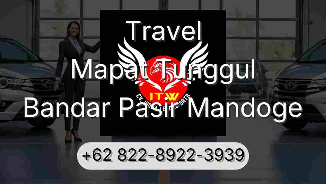 Travel Mapat Tunggul Bandar Pasir Mandoge