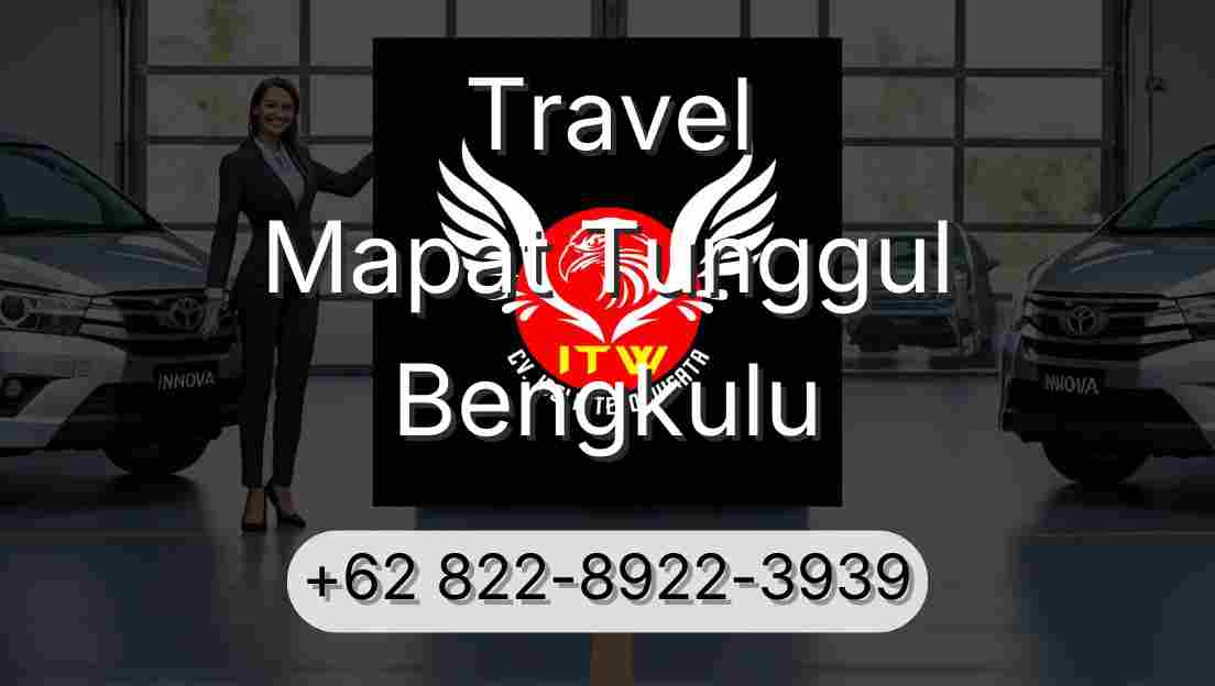 Travel Mapat Tunggul Bengkulu