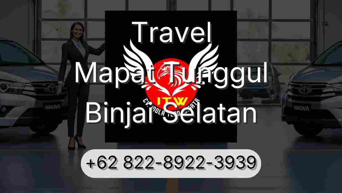 Travel Mapat Tunggul Binjai Selatan