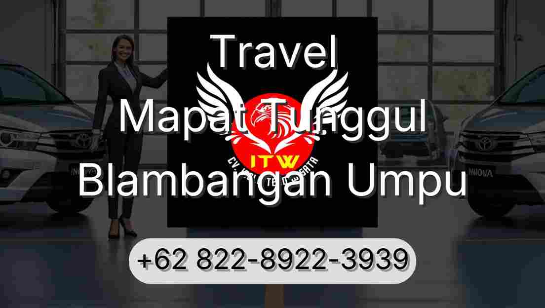 Travel Mapat Tunggul Blambangan Umpu