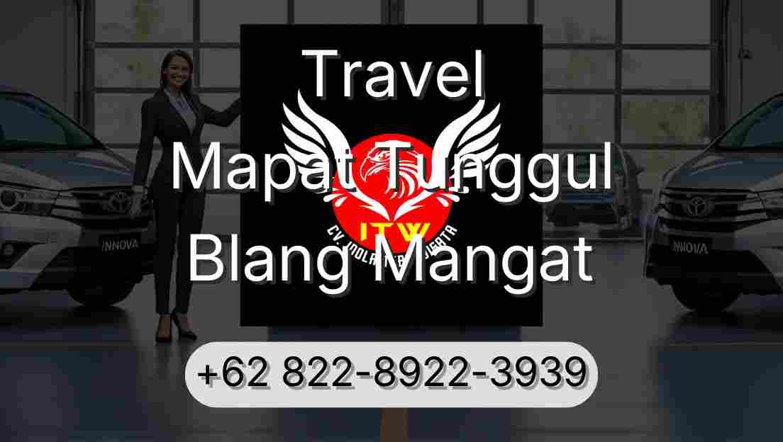 Travel Mapat Tunggul Blang Mangat