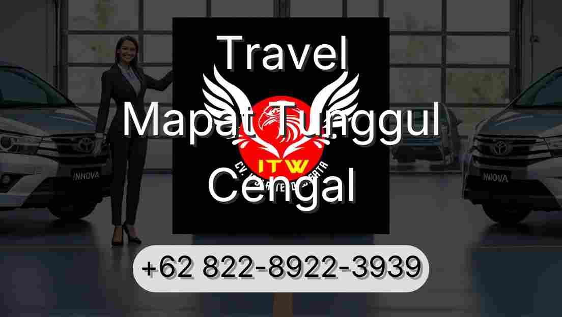 Travel Mapat Tunggul Cengal