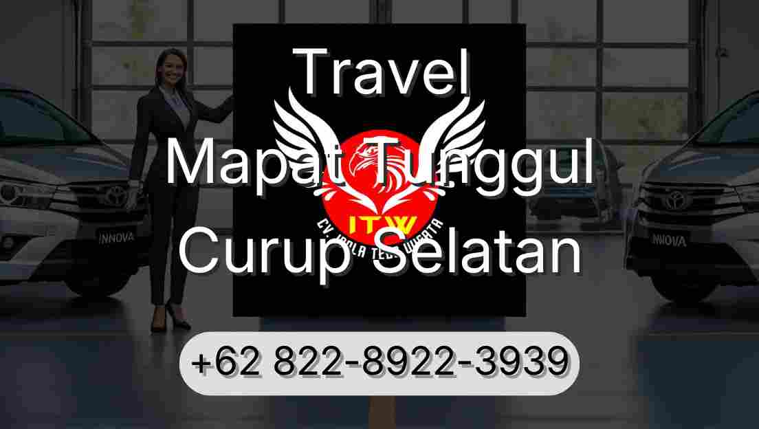 Travel Mapat Tunggul Curup Selatan