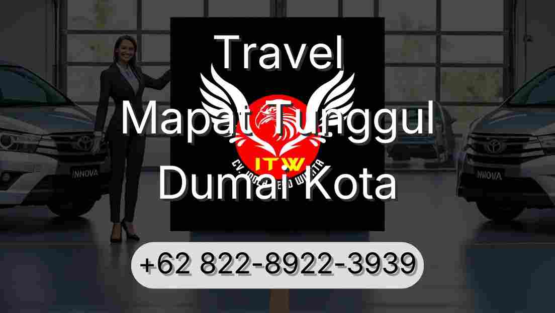 Travel Mapat Tunggul Dumai Kota