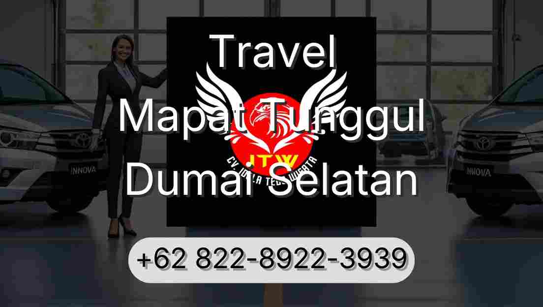 Travel Mapat Tunggul Dumai Selatan