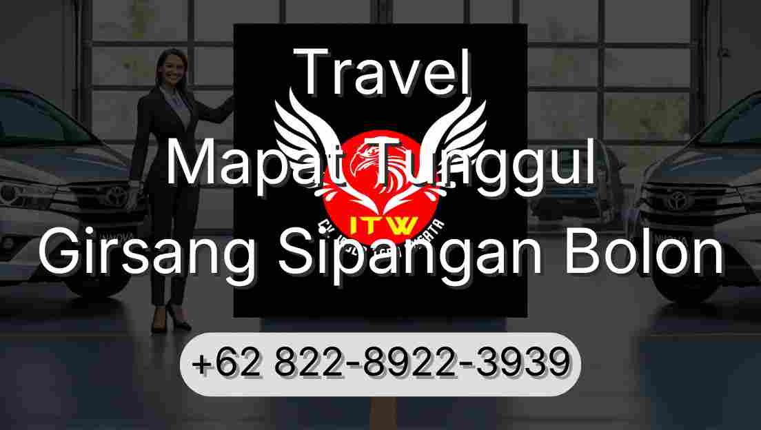 Travel Mapat Tunggul Girsang Sipangan Bolon