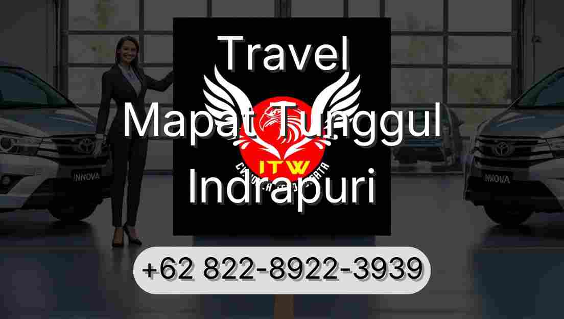Travel Mapat Tunggul Indrapuri