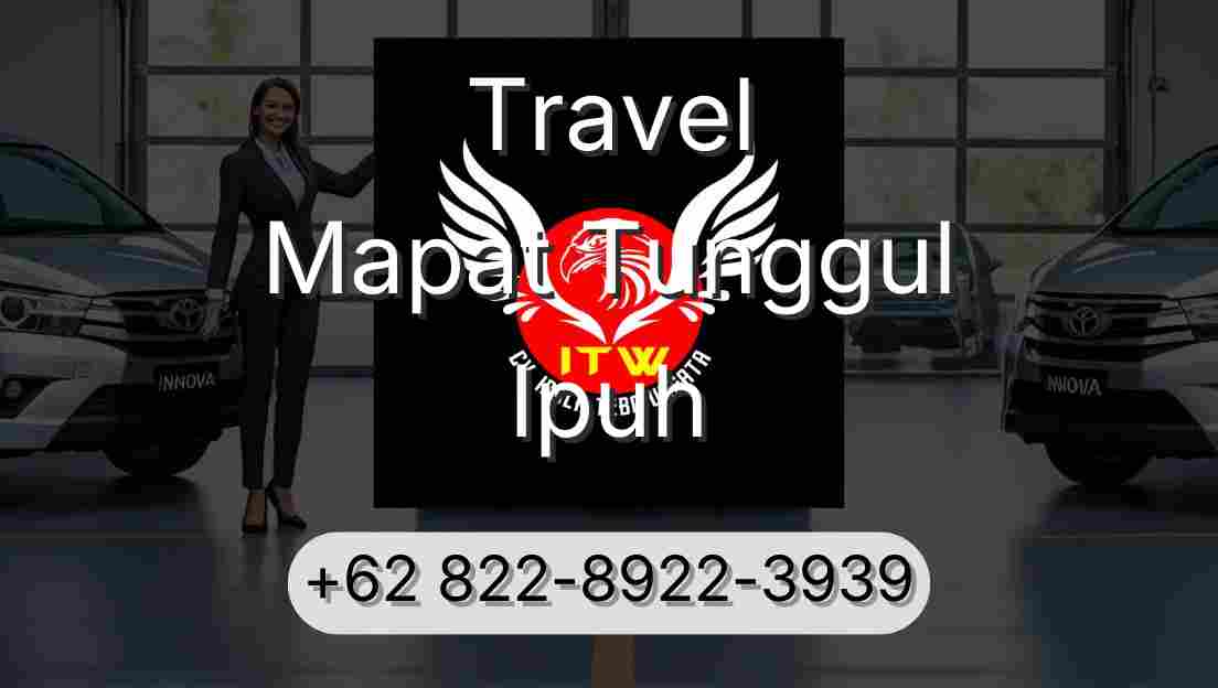 Travel Mapat Tunggul Ipuh