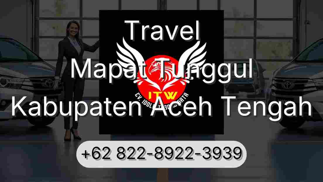 Travel Mapat Tunggul Kabupaten Aceh Tengah