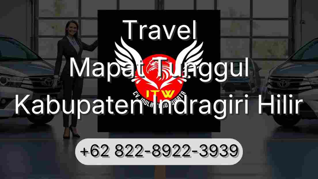 Travel Mapat Tunggul Kabupaten Indragiri Hilir