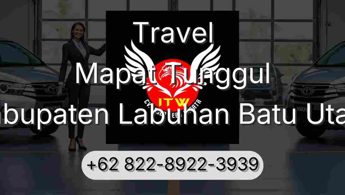 Travel Mapat Tunggul Kabupaten Labuhan Batu Utara