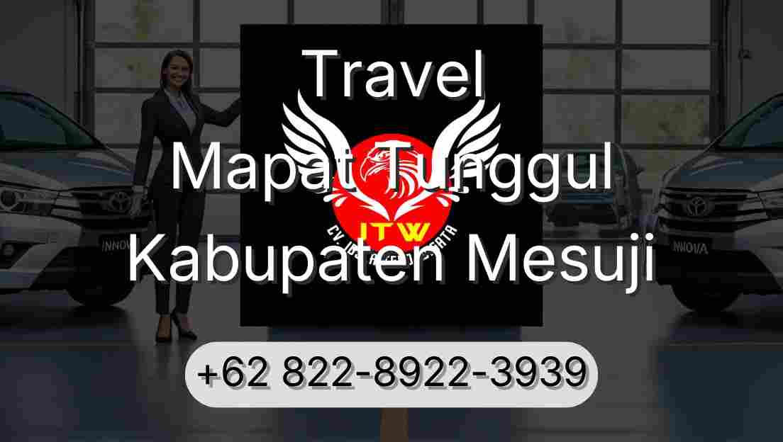 Travel Mapat Tunggul Kabupaten Mesuji