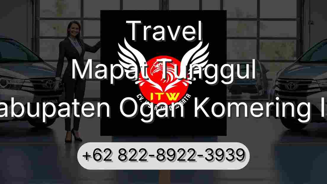 Travel Mapat Tunggul Kabupaten Ogan Komering Ilir