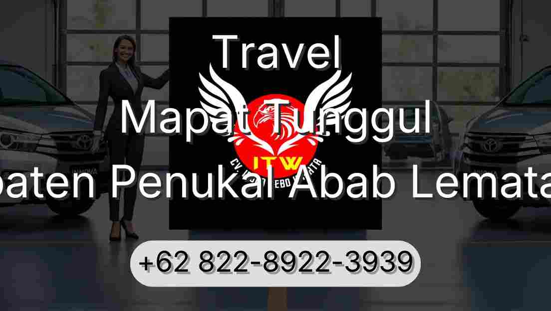 Travel Mapat Tunggul Kabupaten Penukal Abab Lematang Ilir