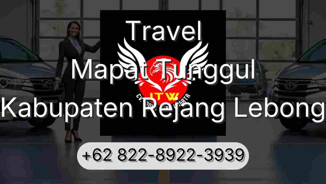 Travel Mapat Tunggul Kabupaten Rejang Lebong