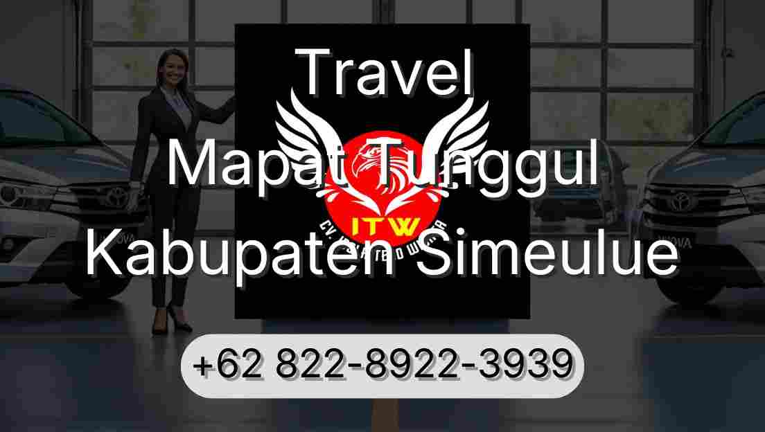 Travel Mapat Tunggul Kabupaten Simeulue