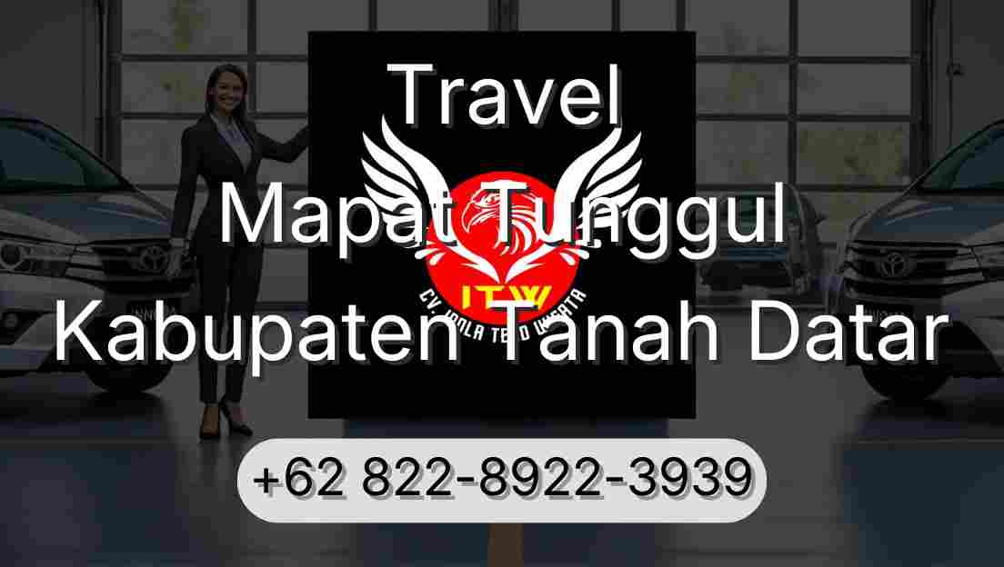 Travel Mapat Tunggul Kabupaten Tanah Datar