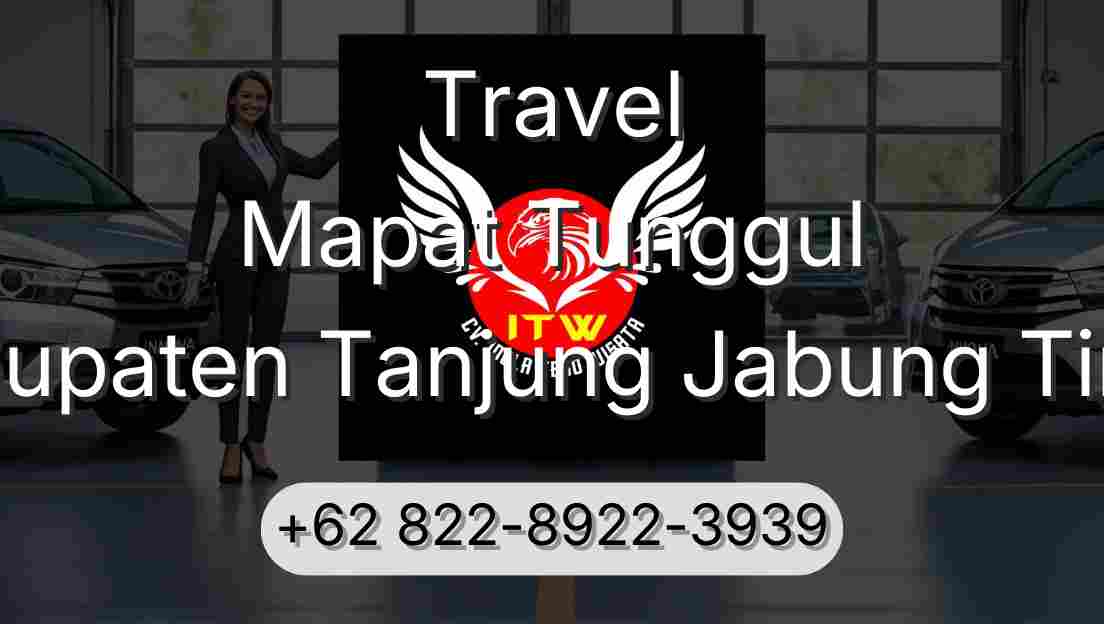 Travel Mapat Tunggul Kabupaten Tanjung Jabung Timur